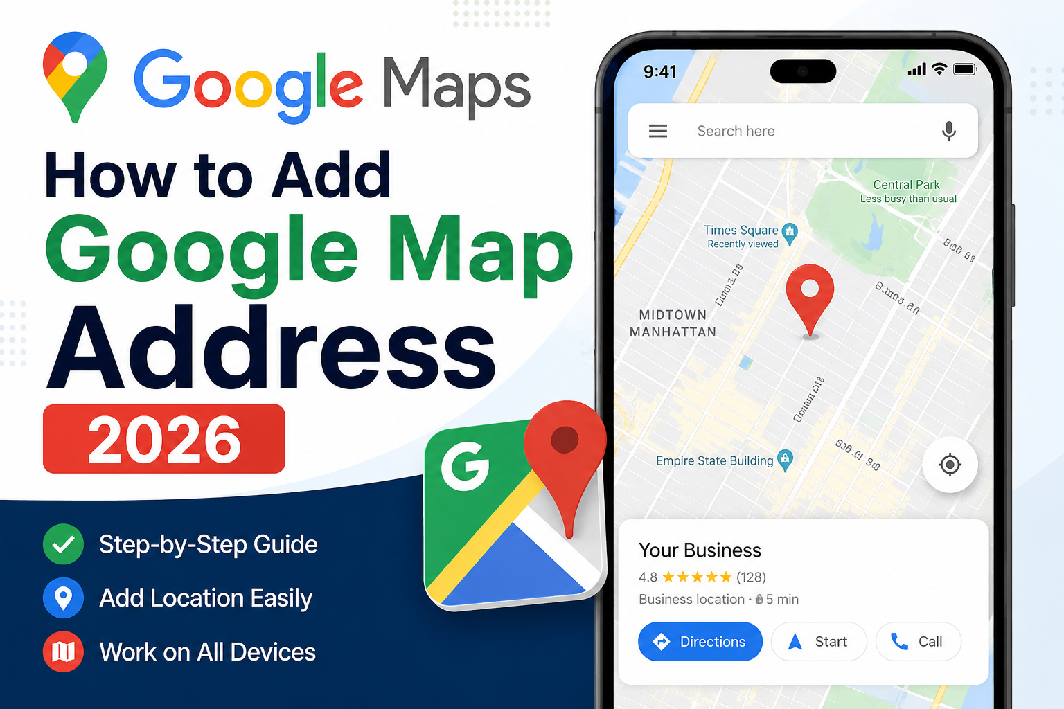 How to Add Google Map Address 2026 thumbnail featuring Google Maps logo, smartphone displaying a map with a location pin, business address card, and step-by-step guide text for beginners.